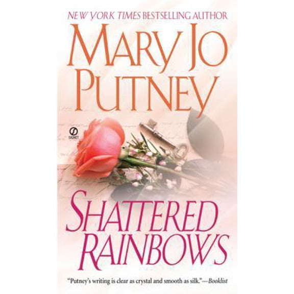 Pre-Owned Shattered Rainbows (Unknown) 0451213289 9780451213280