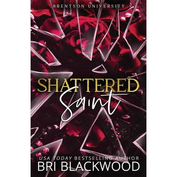 Shattered Saint: Special Edition, (Paperback)