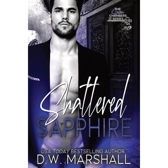 Seven Chambers Shattered Sapphire, Book 3, (Paperback)