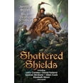 thumbnail image 1 of Pre-Owned Shattered Shields (Mass Market Paperback) 9781476781358, 1 of 1