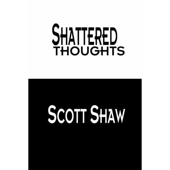 Shattered Thoughts (Paperback)