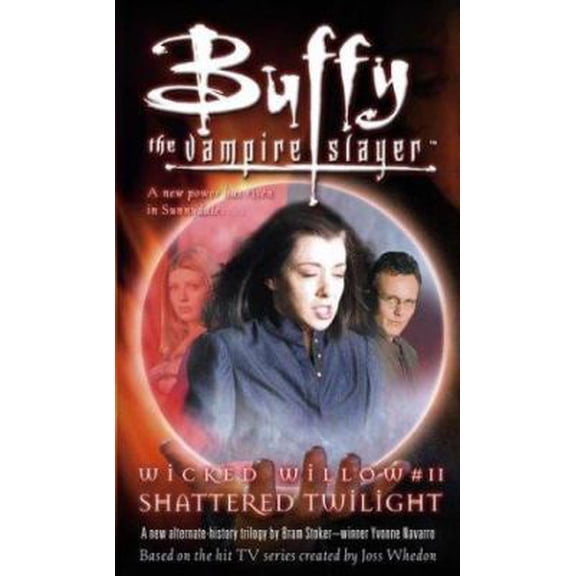 Pre-Owned Wicked Willow II: Shattered Twilight (Buffy the Vampire Slayer) (Paperback) 0689869533 9780689869532