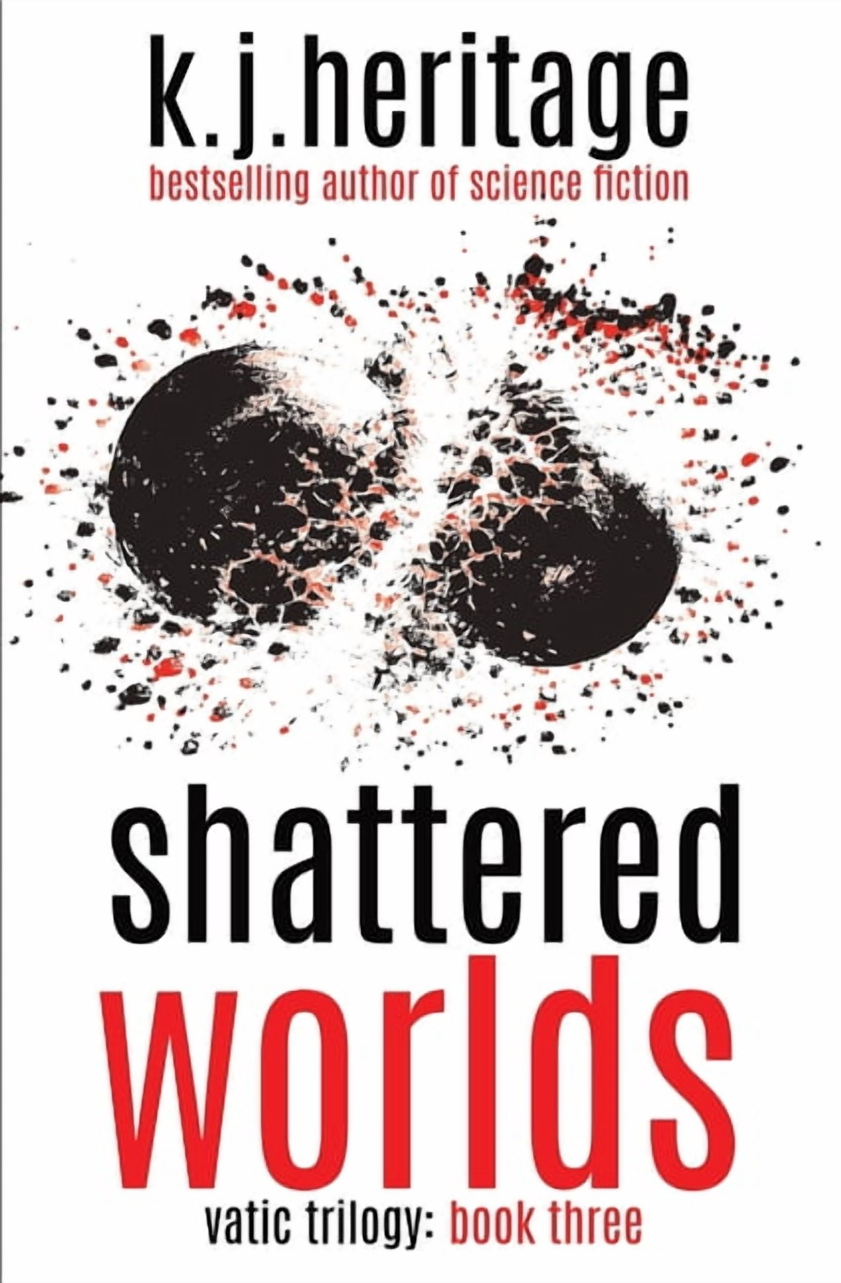 Vatic Trilogy Shattered Worlds: A Psychological Revenge Mystery, Book 3, (Paperback)