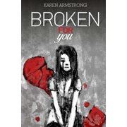 Shattered to Wholeness Broken For You Paperback