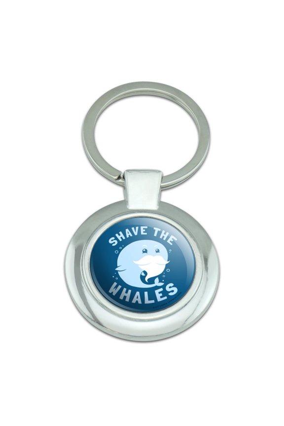 Shave the Whales Save Mustache Beard Funny Humor Keychain Classy Round Chrome Plated Metal