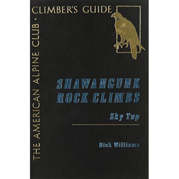 Pre-Owned Shawangunk: Skytop (Paperback) 0930410386 9780930410384