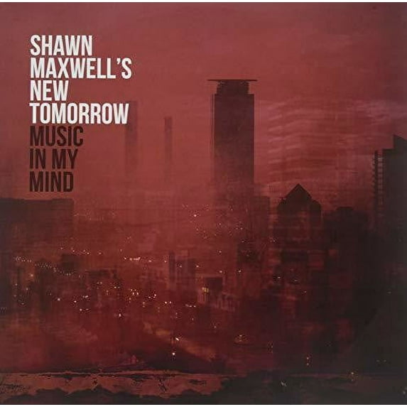 Shawn Maxwell - Music In My Mind - Music & Performance - Vinyl