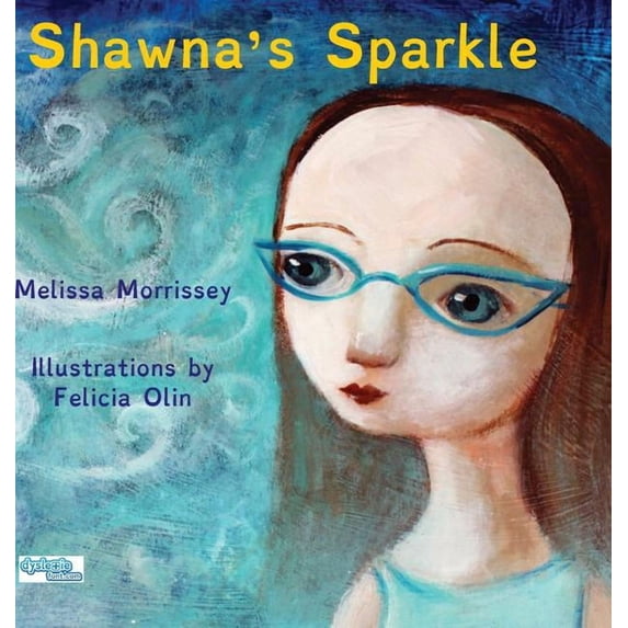 Shawna's Sparkle, (Hardcover)