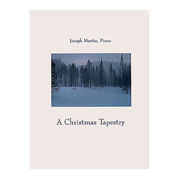 Shawnee Press A Christmas Tapestry composed by Joseph M. Martin