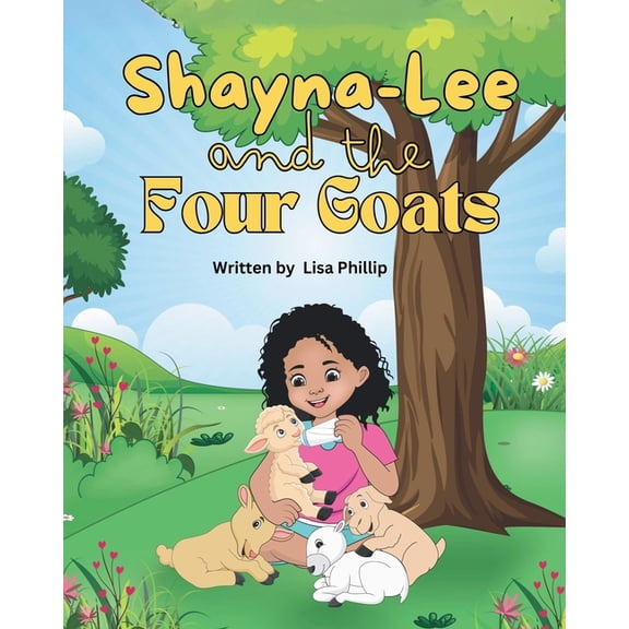 Shayna-Lee and the Four Goats, (Paperback)