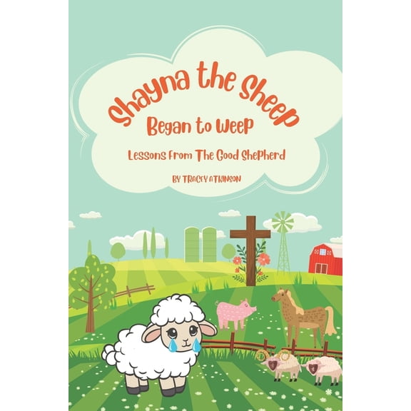 Shayna the Sheep Began to Weep, (Paperback)