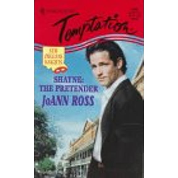 Pre-Owned Shayne: The Pretender (Mass Market Paperback) 0373257465 9780373257461