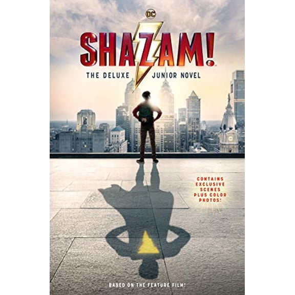 Pre-Owned Shazam!: The Deluxe Junior Novel (Hardcover) 0062890891 9780062890894