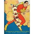 thumbnail image 1 of Pre-Owned Shazam!: The Golden Age of the World's Mightiest Mortal (Hardcover) 0810995964 9780810995963, 1 of 1