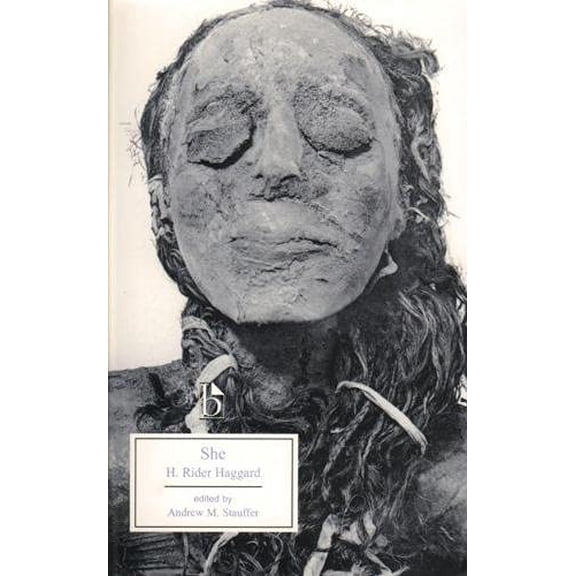 Pre-Owned She: A History of Adventure (Paperback) 1551116472 9781551116471