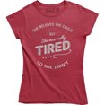 thumbnail image 1 of She Believed She Could But Was Really Tired So She Didn't Cute Mom T-Shirt, 1 of 4