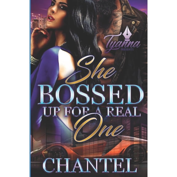 She Bossed Up For A Real One (Paperback)