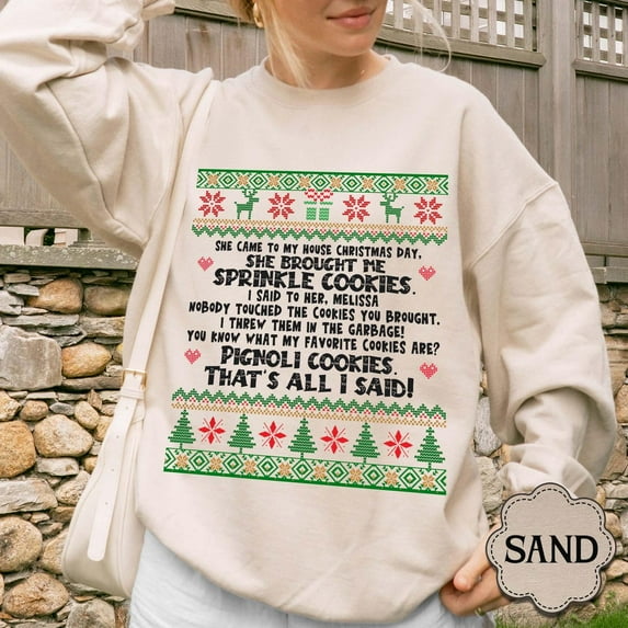 She Brought Me Sprinkle Cookies Sweater, Rhonj Sweatshirt, Rhonj Shirt, Bravo , Real Housewives , Rhonj Quotes Shirt TSHIRT All Size S-5XL