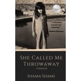 thumbnail image 1 of She Called Me Throwaway, (Paperback), 1 of 1