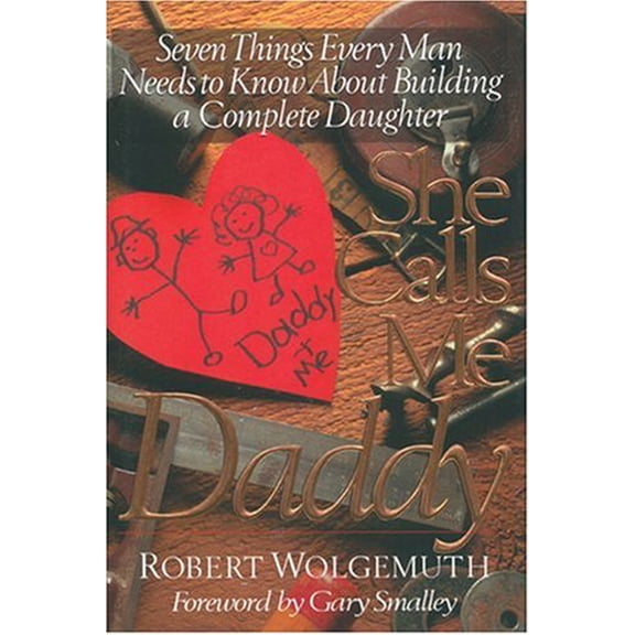 Pre-Owned She Calls Me Daddy (Hardcover) 1561794619 9781561794614