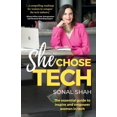 thumbnail image 1 of She Chose Tech: The Essential Guide to Inspire and Empower Women in Tech (Paperback), 1 of 1