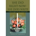She Did RightNowShe Does Write A life of struggles and trials