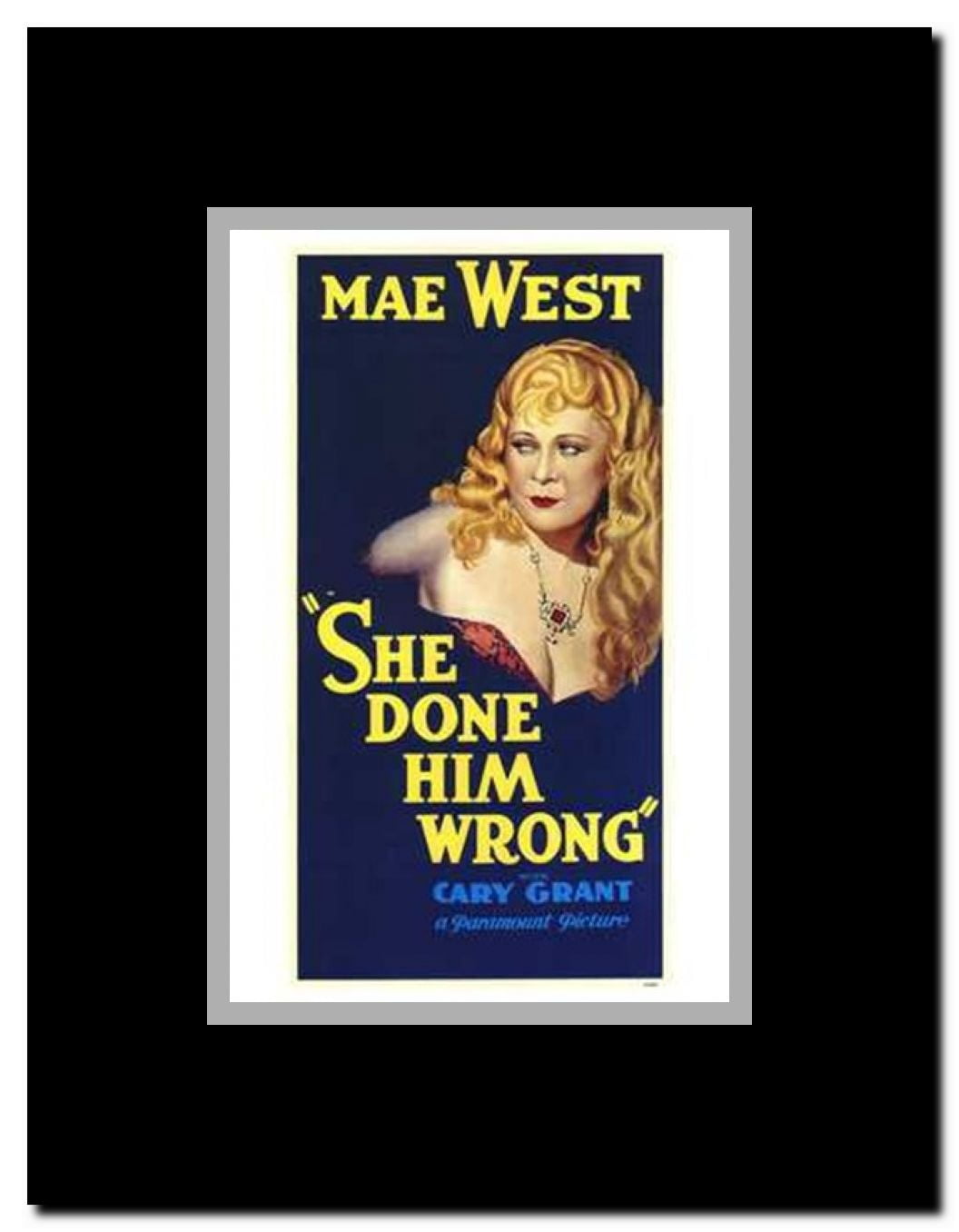 She Done Him Wrong Framed Movie Poster