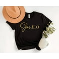 thumbnail image 1 of She.E.O Shirt, She Ceo Shirt, CEO Shirt, Small Business Owner, Mothers Day Shirt, Boss Lady, Girl Boss, Boss Shirt, Mama Shirt, 1 of 2