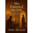 thumbnail image 1 of She Entered My Life, (Paperback), 1 of 1