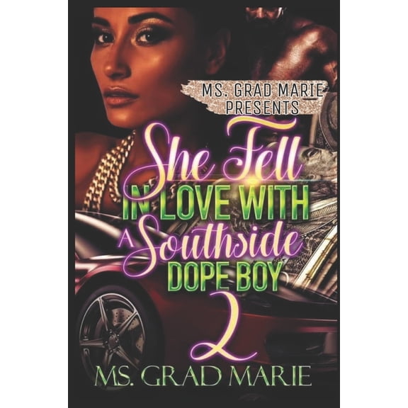 She Fell In Love With A Southside Dopeboy 2, (Paperback)