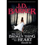 She Has A Broken Thing Where Her Heart Should Be, Hardcover