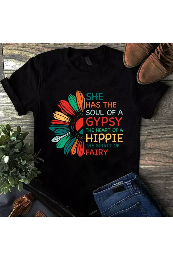 She Has the Soul of a Gypsy and the Heart of a Hippie Sunflower Unisex T-Shirt, up to size 5XL