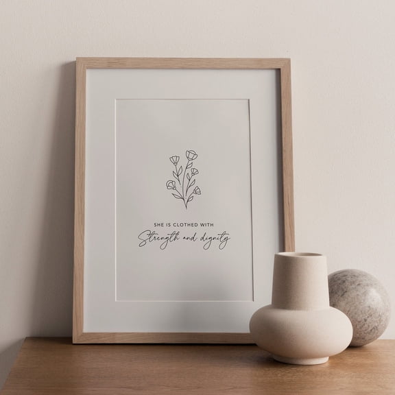 She Is Clothed In Strength And Dignity Proverbs 31:25 Bible Verse Scripture Print Girls Bedroom Wall Art Unframed Paper Print