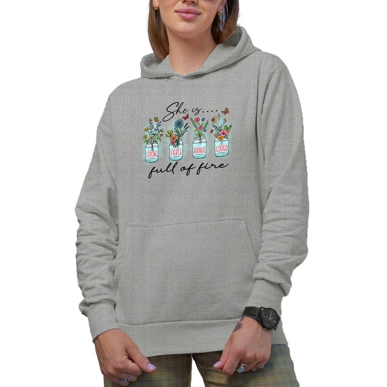She Is Full of Fire Quote with Hand Drawn Watercolor Flowers in Jars Art Merch Gift Heather Grey Hooded Sweatshirt or Hoodie Large Walmart