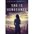 thumbnail image 1 of She Is Vengeance, (Paperback), 1 of 1