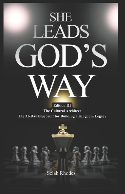 She Leads God's Way: The Cultural Architect, (Paperback)