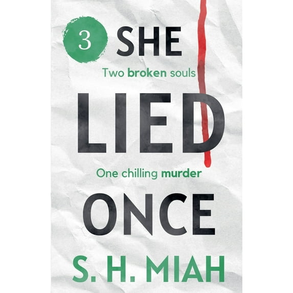 She Lied Once She Lied Once Volume 3, Book 3, (Paperback)