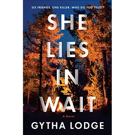 Pre-Owned She Lies in Wait (Hardcover) 1984817353 9781984817358