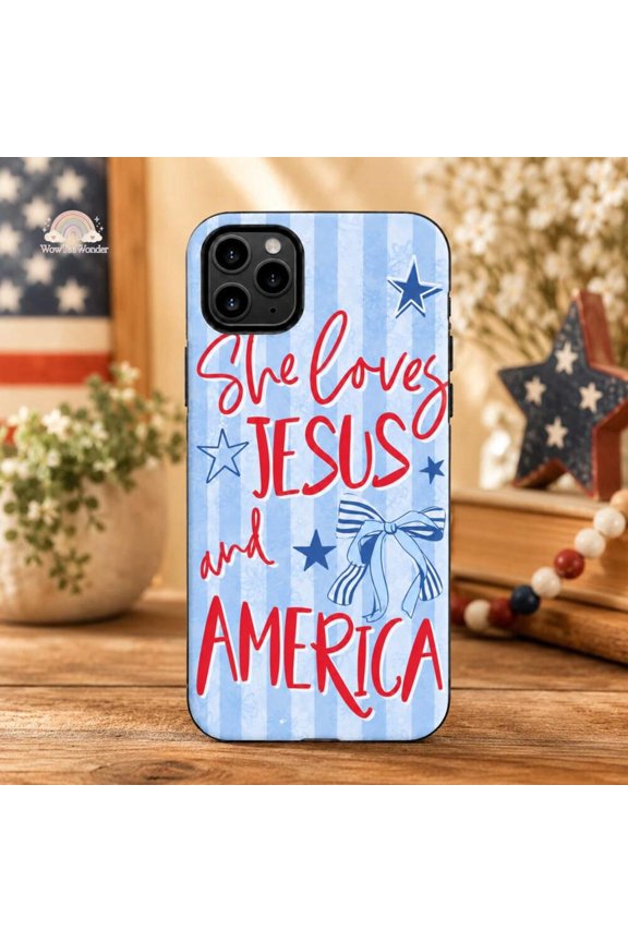 She Loves Jesus and America Patriotic Christian Case 17 through 11 Pro Max