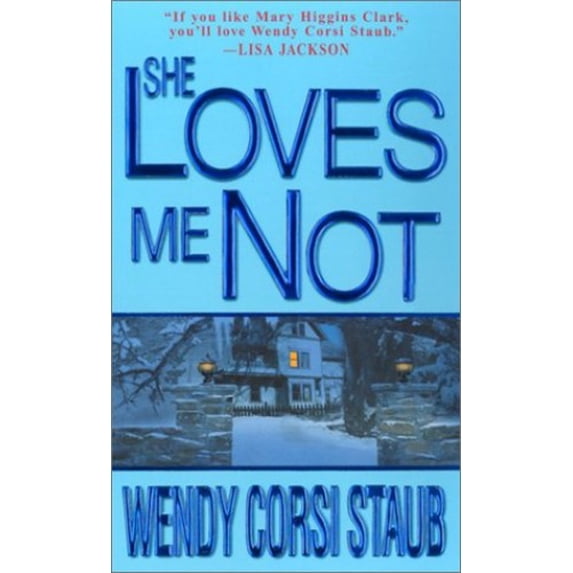 Pre-Owned She Loves Me Not (Paperback) 0786014245 9780786014248