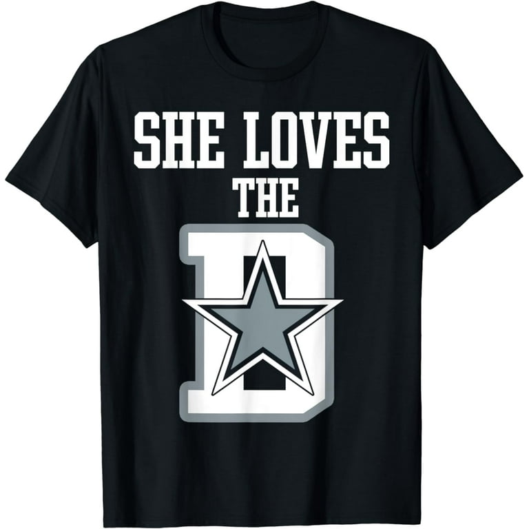 Dallas - She Wants The D Tee Dallas - She Wants The D Tee