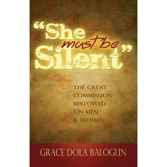 She Must Be Silent, (Paperback)