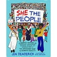 thumbnail image 1 of Pre-Owned She the People: A Graphic History of Uprisings, Breakdowns, Setbacks, Revolts, and Enduring Hope on the Unfinished Road to Women's Equality (Paperback) 158005871X 9781580058711, 1 of 1