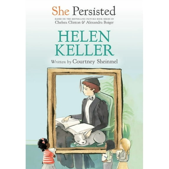 She Persisted: She Persisted: Helen Keller (Hardcover)