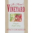 thumbnail image 1 of She Planted a Vineyard : Essays for Fruitful Living, 1 of 1