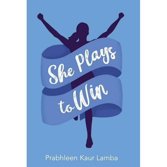 She Plays to Win, (Hardcover)