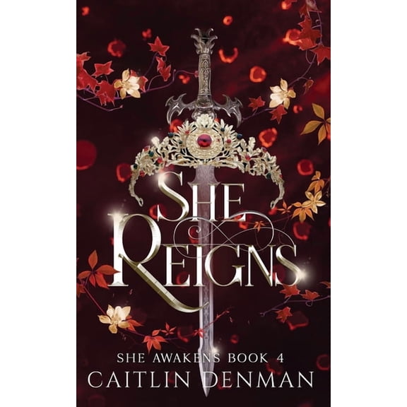 She Awakens She Reigns, Book 4, (Paperback)