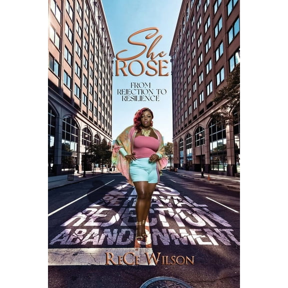 She Rose: From Rejection to Resilience (Paperback)