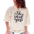thumbnail image 1 of She Said Yes T-Shirt, Engagement Shirt, Bridal Shower Gift, Wedding Announcement Tee, Bachelorette Party Top, Bride To Be Tshirt, Ivory Comfort Colors T-Shirt, Small, 1 of 1