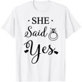 thumbnail image 1 of She Said Yes T Shirt, 1 of 3